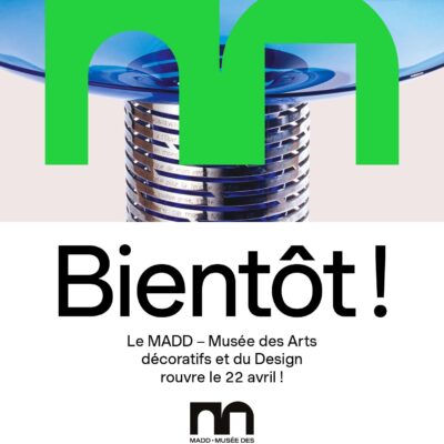 Le MADD fait peau neuve et rouvre ses portes le 22 avril 2026