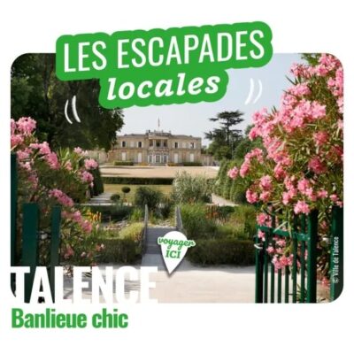 talence-banlieue-chic-visite-week-end-bordeaux