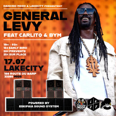 general-levy-ragga-mios-week-end-bordeaux
