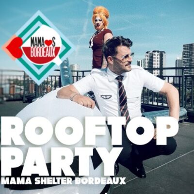 rooftop-turbulence-mama-shelter-week-end-bordeaux
